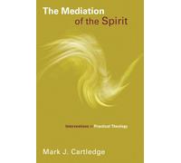 The Mediation Of The Spirit