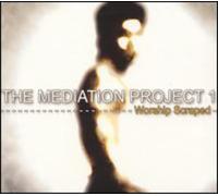The Mediation Project One-Worship Scraped
