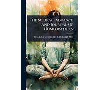 The Medical Advance And Journal Of Homeopathics