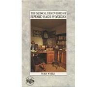 Les découvertes médicales d'Edward Bach, médecin – Random House