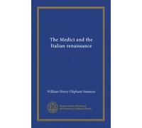 The Medici and the Italian renaissance