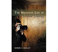 The Mediocre Life Of Jordan Gaites