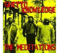 The Meditations Ghetto Knowledge (CD) Album