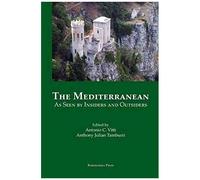 The Mediterranean As Seen By Insiders And Outsiders