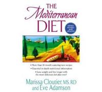 The Mediterranean Diet Eve Adamson, Marissa Cloutier (Auteur)