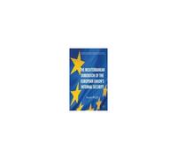 The Mediterranean Dimension Of The European Union's Internal Security