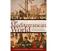 The Mediterranean World: From the Fall of Rome to the Rise of Napoleon - [Version Originale] Inconnu (Auteur)