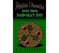 The Medusa Chronicles #3: Book Three: Pandora's Box