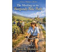 The Meeting on the Burgundy Bike Path