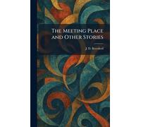 The Meeting Place and Other Stories