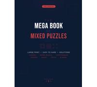 The Mega Book of Mixed Puzzles Vol. 5: 190+ Large Print Puzzle Games for Adults - Sudoku, Word Search, Cryptograms, Mazes, Kakuro, Trivia & More: The ... | 8 Puzzle Varieties | 3 Levels | Full So