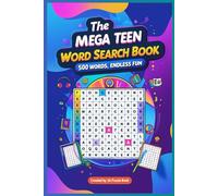 The Mega Teen Word Search Book: 500 Words, Endless Fun