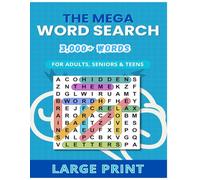 The Mega Word Search: Fun & Relaxing Puzzle Book for Adults, Teens & Seniors!