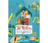 The Mellons Build a House - Robin Jacobs - Cicada Books - Livre en Anglais - Hardback Robin Jacobs (Auteur)