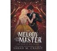 The Melody And The Master