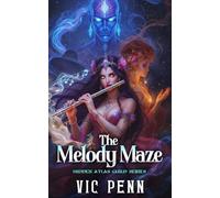 The Melody Maze: Cosy Fantasy With Heartfelt Adventure, Harmonic Maps, And Hidden Wonder
