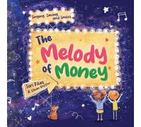 The Melody of Money: Singing, Saving, and Smiles