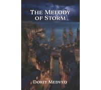 The melody of storm
