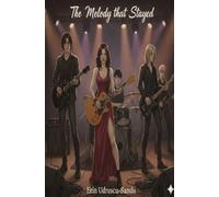 The Melody that Stayed