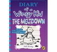 THE MELTDOWN - DIARY OF A WIMPY KID
