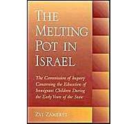 The Melting Pot In Israel