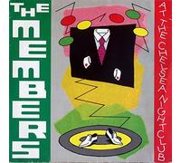 THE MEMBERS - THE MEMBERS / AT THE CHELSEA NIGHTCLUB