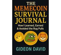 THE MEMECOIN SURVIVAL JOURNAL: How I Learned, Earned & Avoided the Rug Pulls
