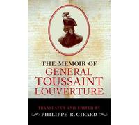 The Memoir of Toussaint Louverture Collectif Collectif (Auteur)