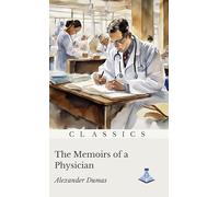 The Memoirs of a Physician