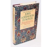 The memoirs of John Addington Symonds
