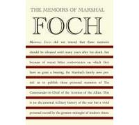 The Memoirs Of Marshal Foch