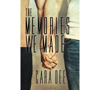 The Memories We Made: Remembering Us, Part I