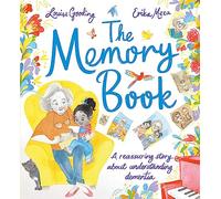 The Memory Book: A reassuring story about understanding dementia