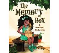 The Memory Box: Charlotte's Big Surprise Paperback Book By Homer Hartage
