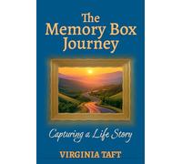 The Memory Box Journey: Capturing a Life Story