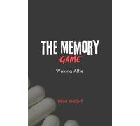 The Memory Game: Waking Alfie