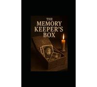 The Memory Keeper's Box