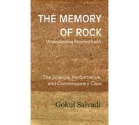 The Memory of Rock: Understanding Rammed Earth - The Science, Performance, and Contemporary Case