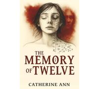 The Memory of Twelve