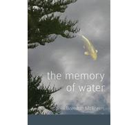 The Memory Of Water