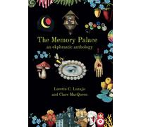 The Memory Palace: An Ekphrastic Anthology