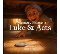The Memory Palace of Luke and Acts