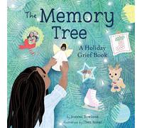 The Memory Tree A Holiday Grief Book - Joanna Rowland - Beaming Books - ebook (ePub) - Livre
