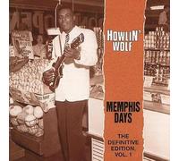 Howlin' Wolf – Memphis Days – CD – Édition définitive 1