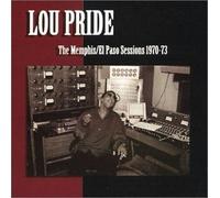 The Memphis - El Paso Sessions 1970 - 1973