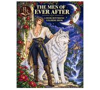 The Men of Ever After: A Book Boyfriend Coloring Book