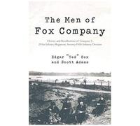 The Men Of Fox Company