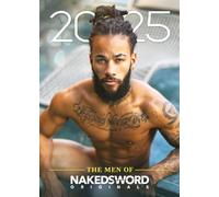The Men of Naked Sword 2025: Kalender 2025