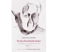 The Men Who Killed My Mother Los Hombres Que Mataron A Mi Madre