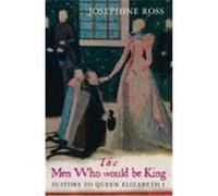 The Men Who Would Be King Josephine Ross (Auteur)